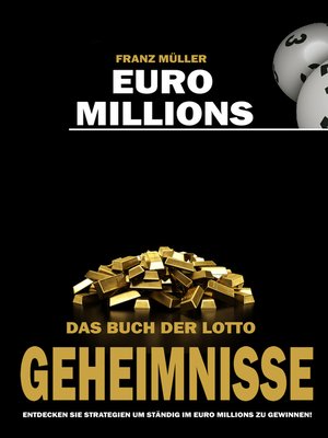 cover image of Euro Millions--Das Buch der Lotto Geheimnisse